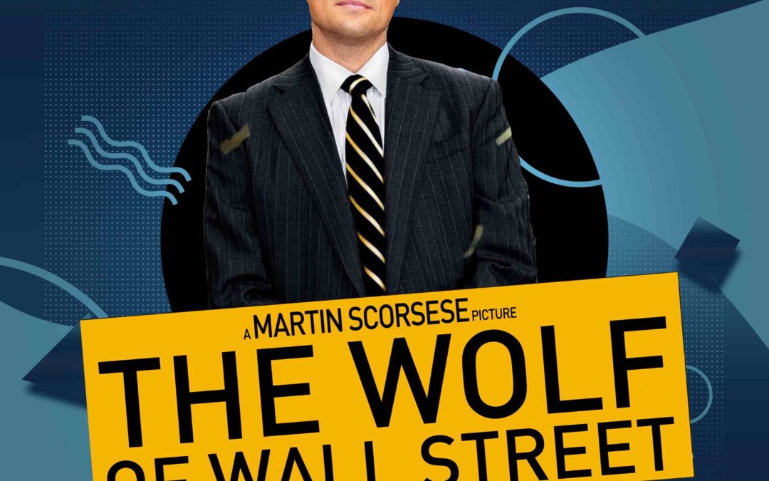 Ep. 13: 5 lecciones de El Lobo de Wall Street para emprendedores.